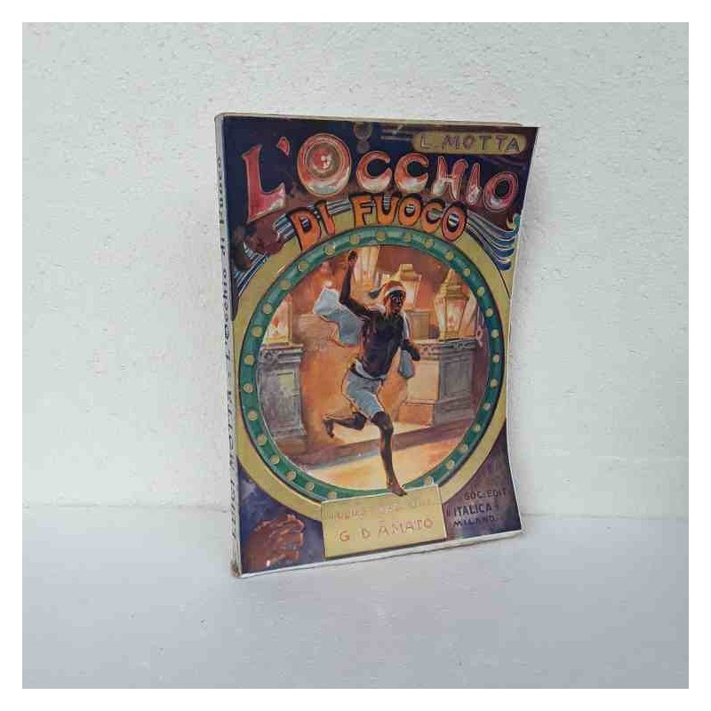 L'Occhio di fuoco di Motta Luigi