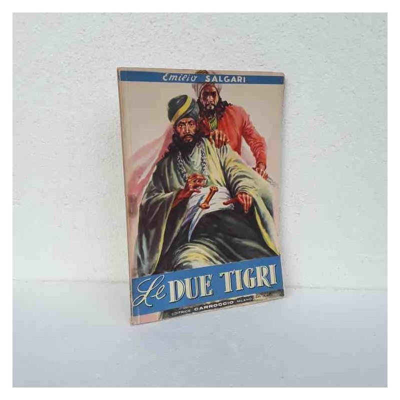 Le due tigri di Salgari Emilio