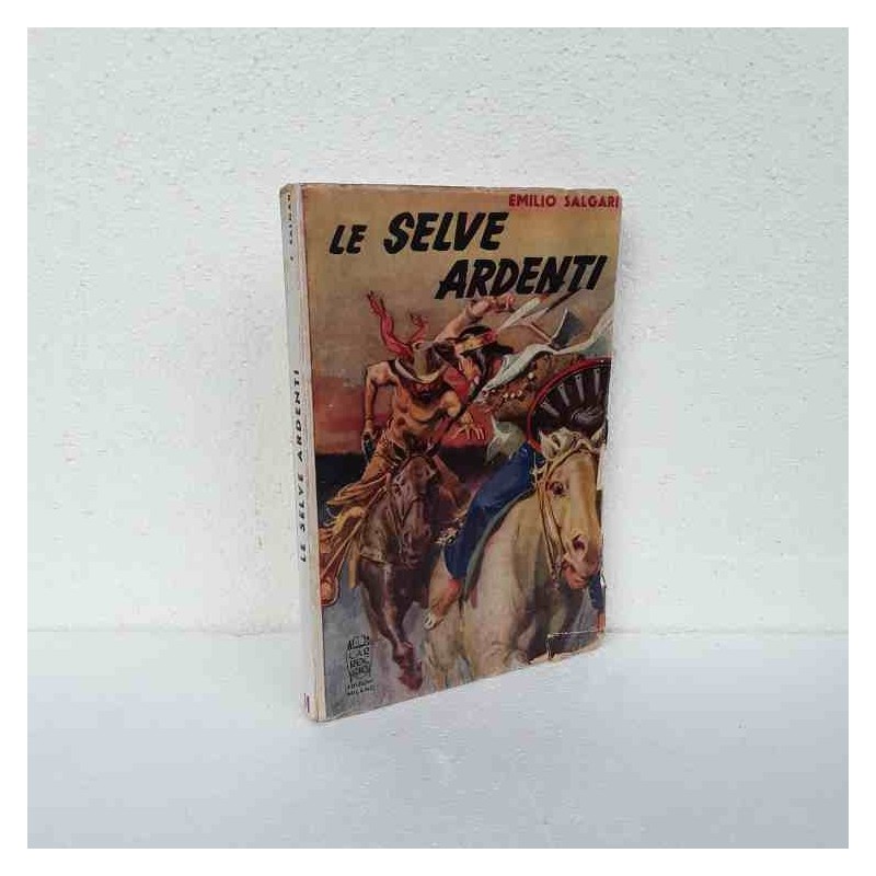 Le selve ardenti di Salgari Emilio