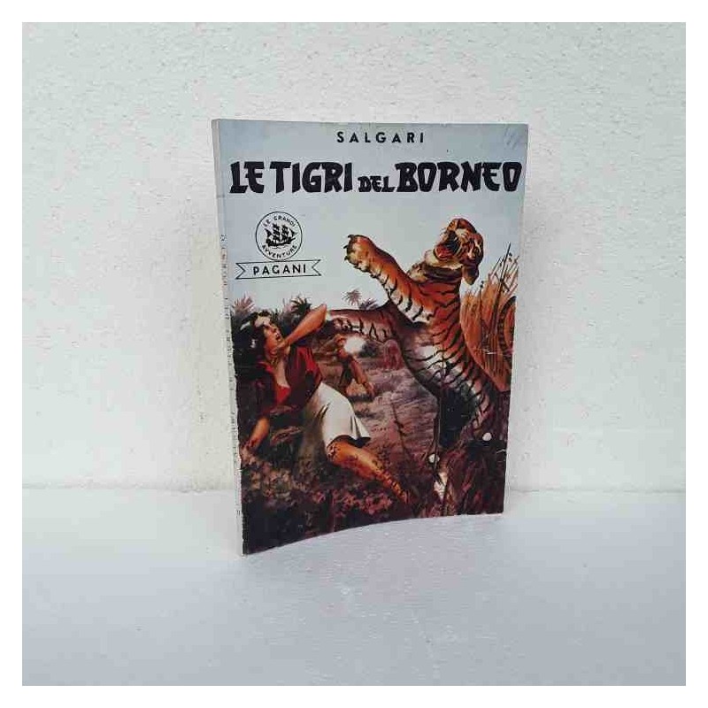 Le tigri del Borneo di Salgari Emilio