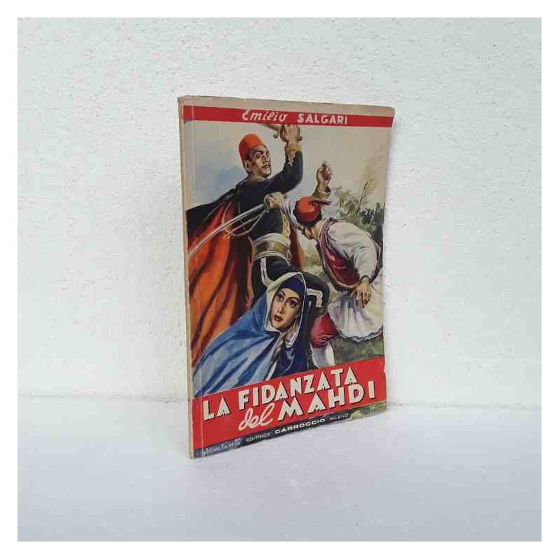 La fidanzata del Mahdi di Salgari Emilio