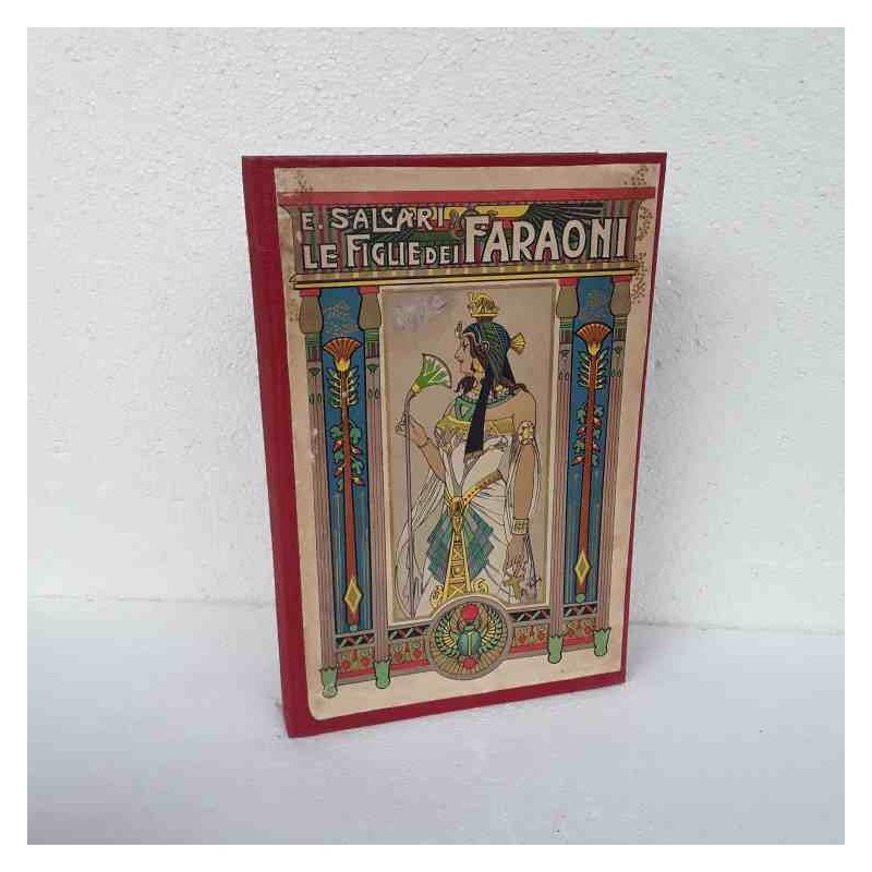 Le figlie dei Faraoni di Salgari Emilio