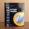 Una Europa, una moneta di F.Farinelli