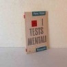 I tests mentali di Pichot Pierre
