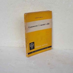 Conoscere i nostri cibi di...