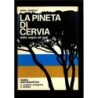 La Pineta di Cervia dalle origini ad oggi