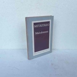 Melodrammi di Metastasio...