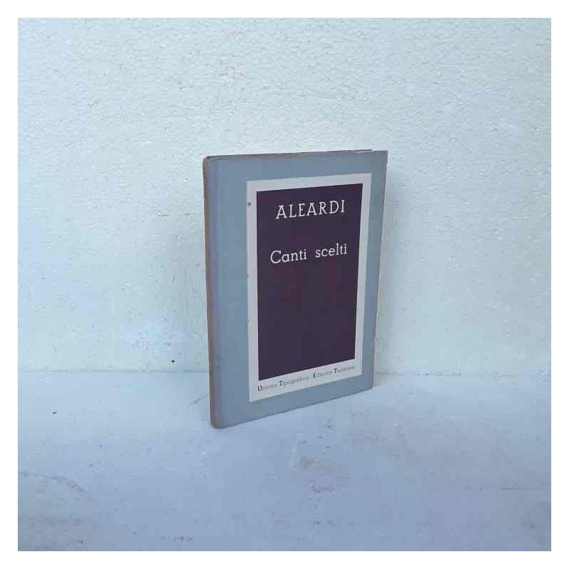 Canti scelti di Aleardi Aleardo