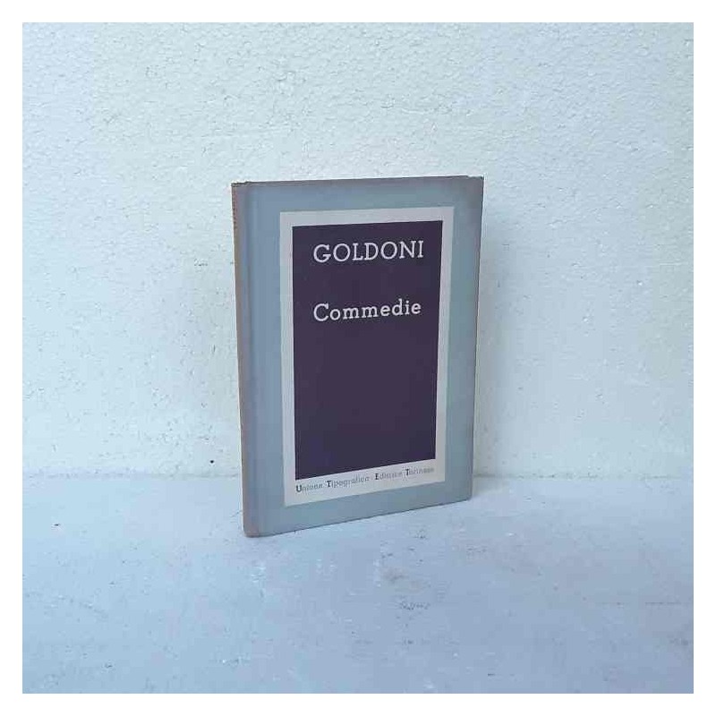 Le commedie di Goldoni Carlo