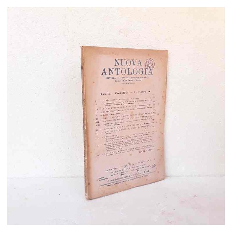Nuova Antologia rivista di lettere scienze ed arti 1910 fascicolo 931