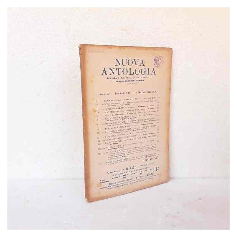 Nuova Antologia rivista di lettere scienze ed arti 1910 fascicolo 930