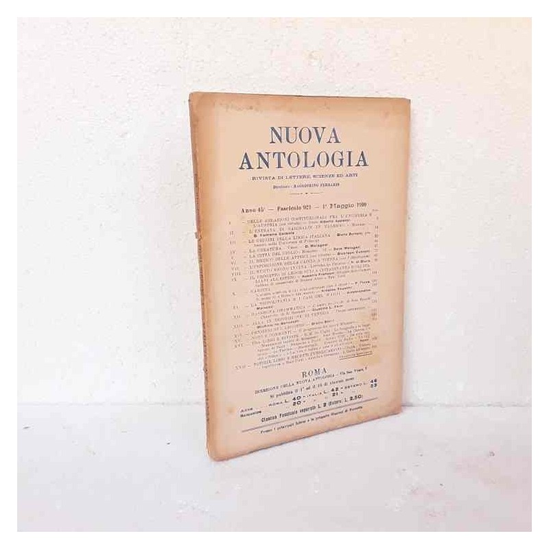 Nuova Antologia rivista di lettere scienze ed arti 1910 fascicolo 921