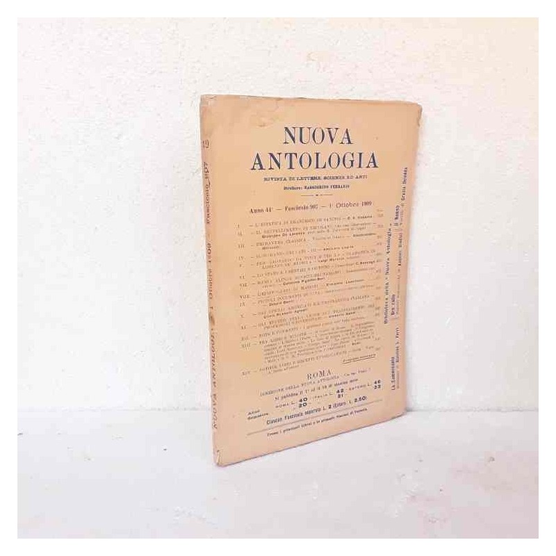 Nuova Antologia rivista di lettere scienze ed arti 1909 fascicolo 907