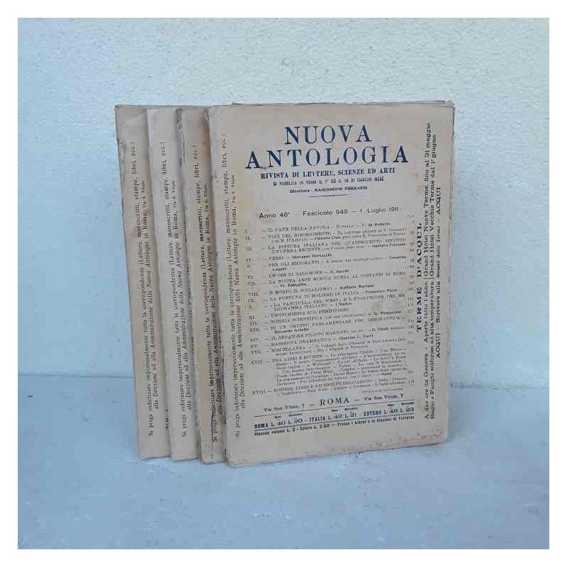 Nuova Antologia rivista di lettere scienze ed arti 1911 fascicolo 949 952 Completa