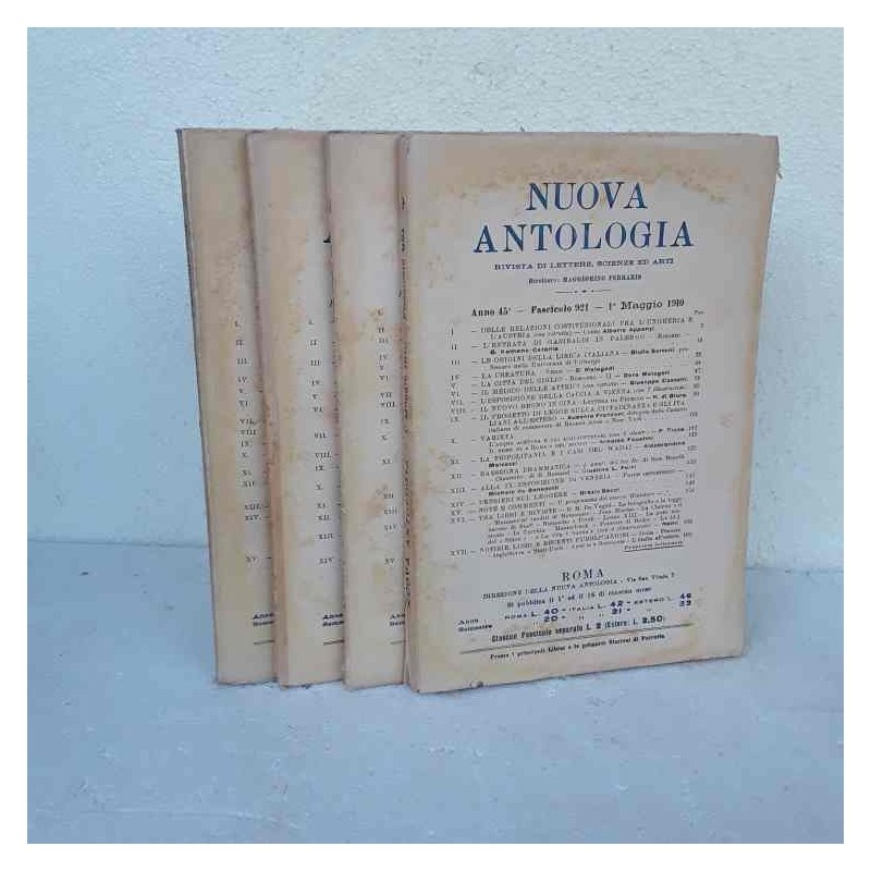 Nuova Antologia rivista di lettere scienze ed arti 1910 fascicolo 921 924 Completa