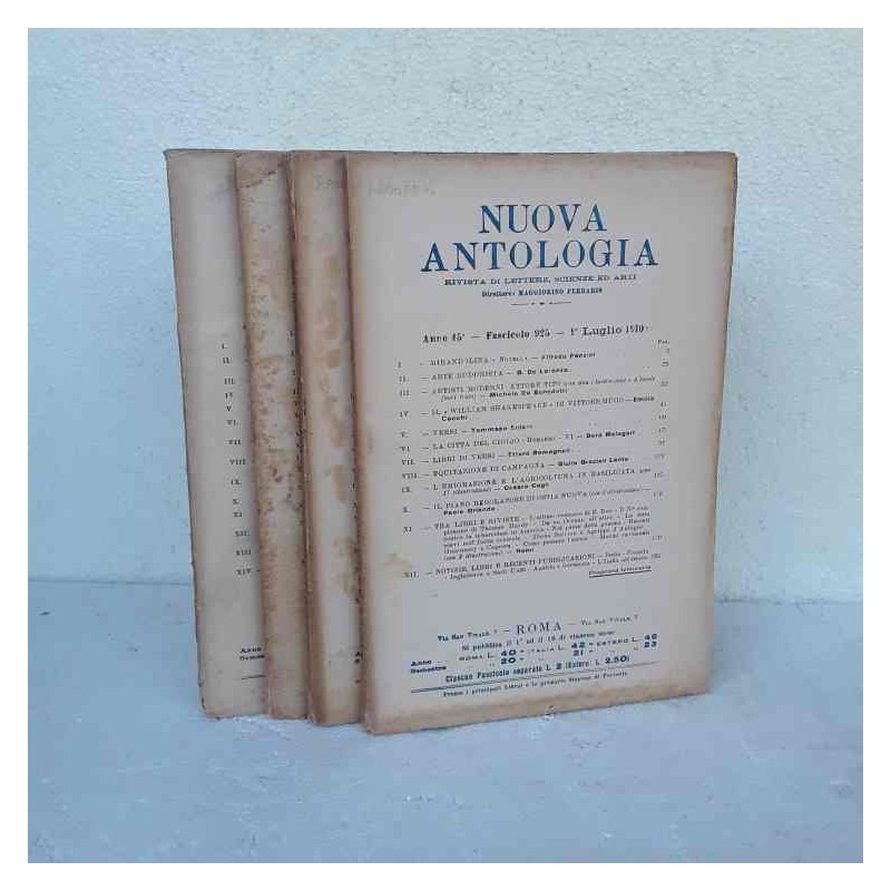 Nuova Antologia rivista di lettere scienze ed arti 1910 fascicolo 925 928 Completa