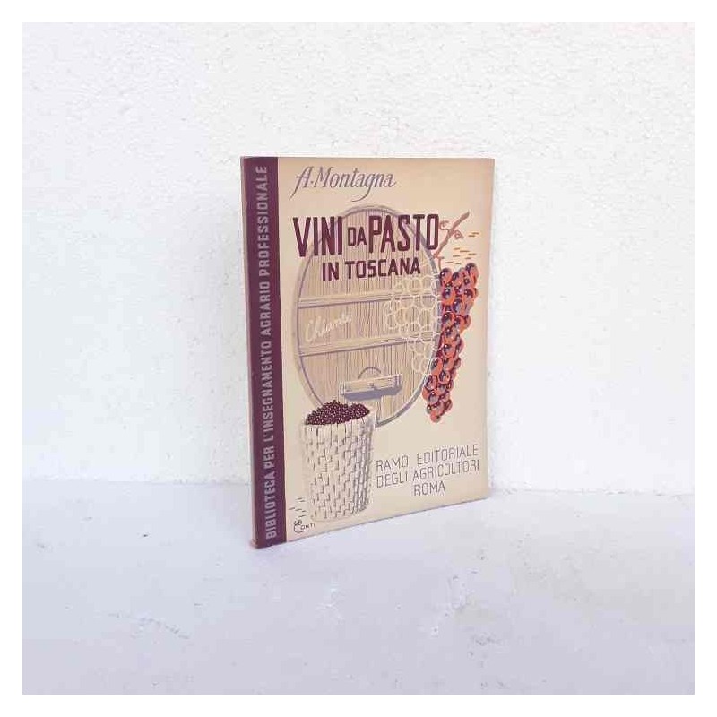 Vini da pasto in Toscana di Montagna