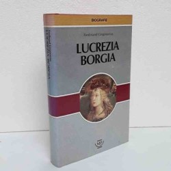 Lucrezia Borgia di Gregorius Ferdinand
