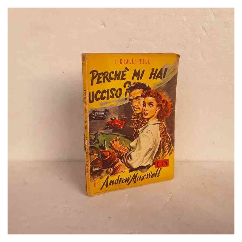 I gialli Tell Perché mi hai ucciso ?