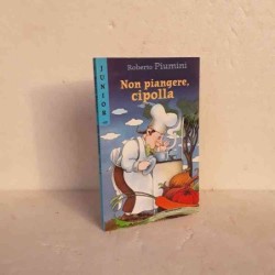 Non piangere, cipolla di...