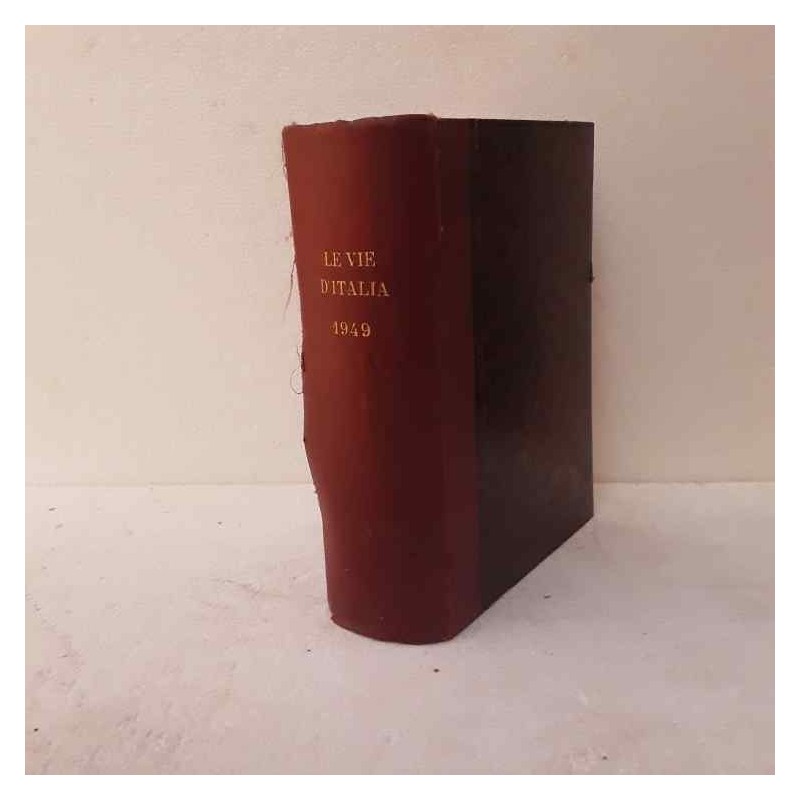 Le vie d'Italia Tci 1949