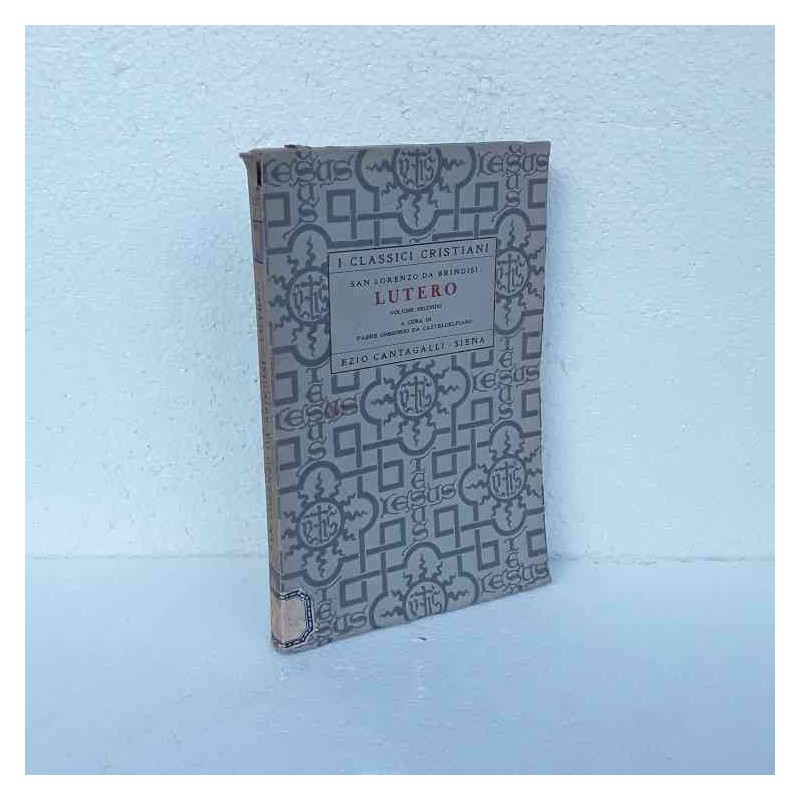 Lutero vol 2 di San Lorenzo da Brindisi