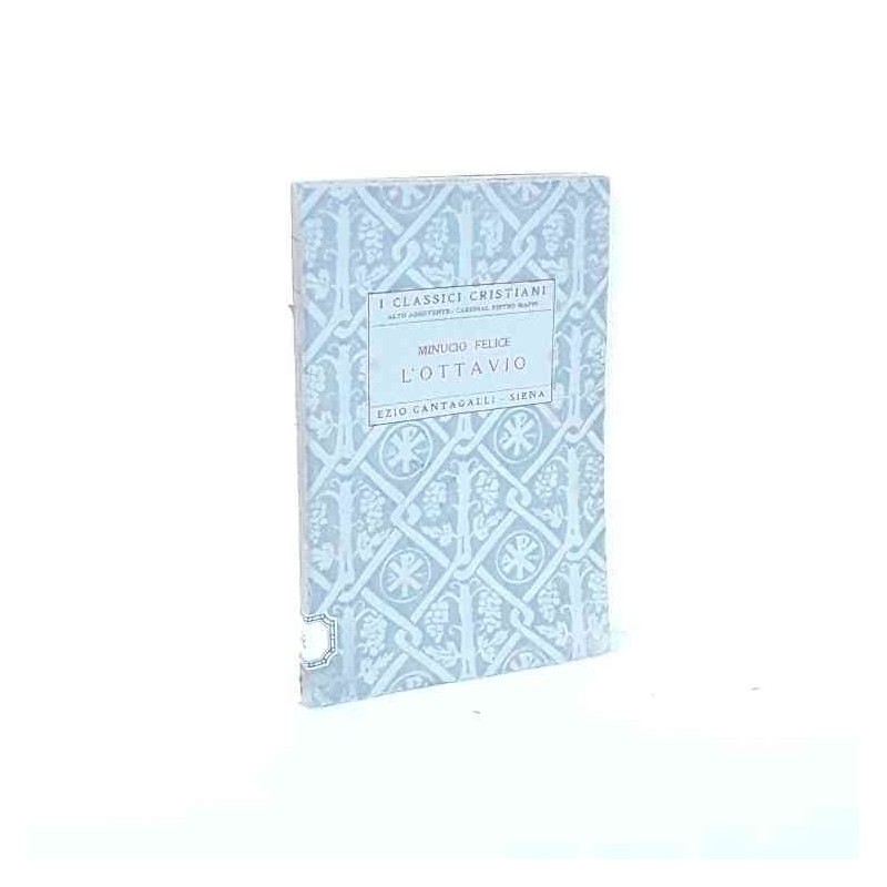 L'Ottavio di Minucio Felice