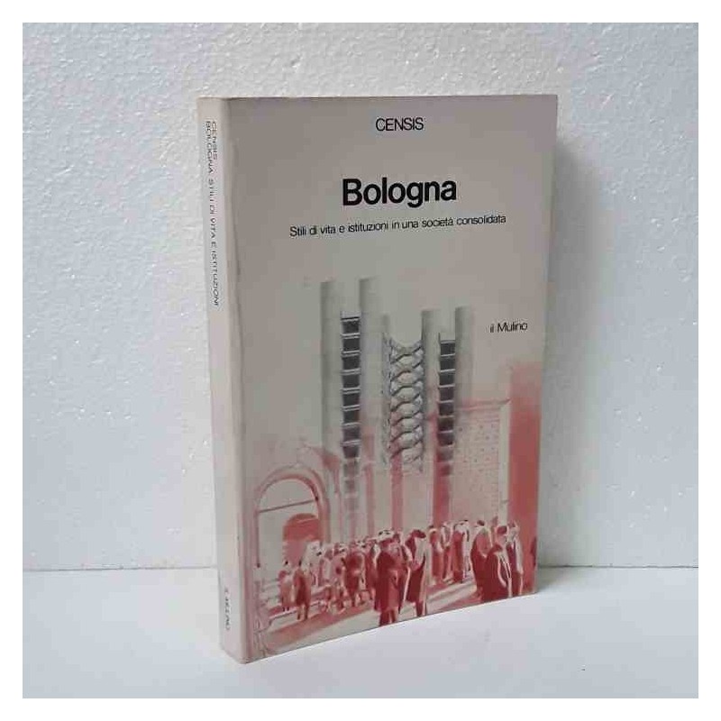 Bologna - stili di vita e istituzioni di Censis