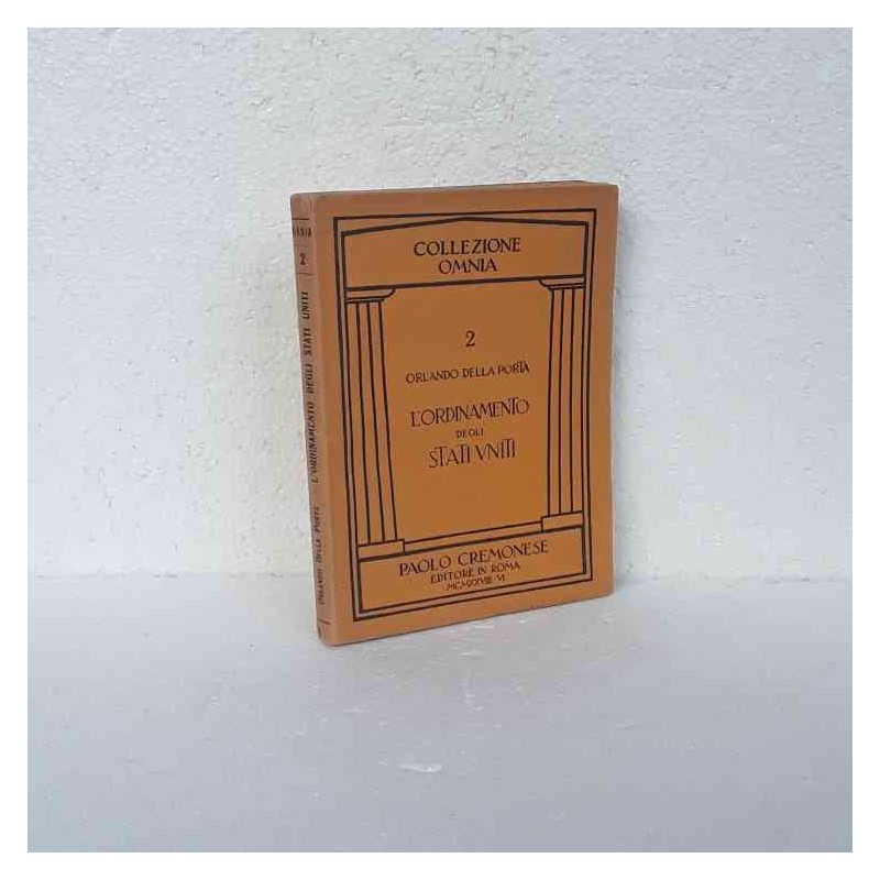 L'ordinamento degli Stati Uniti di Della Porta Orlando