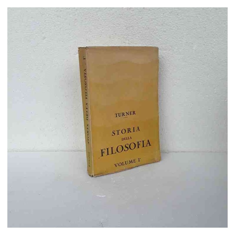 Storia della filosofia vol 1 di Turner William