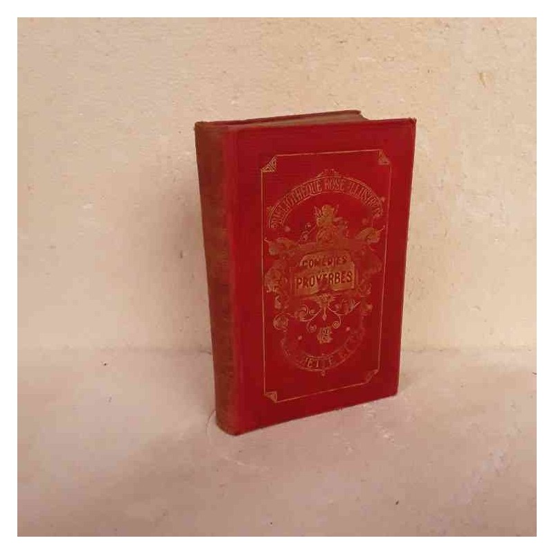 Comedies et proverbes Comtesse de Segur