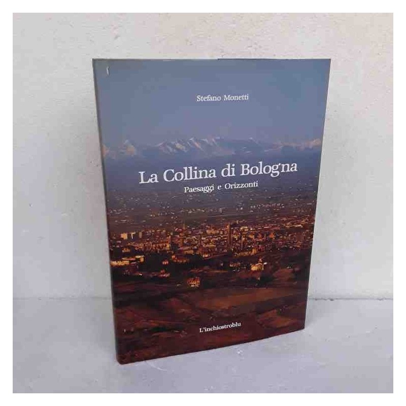 La Collina di Bologna di Stefano Monetti