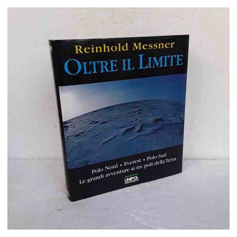 Oltre il limite Reinhold Messner