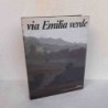 Via Emilia Verde