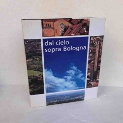 Dal cielo sopra Bologna...