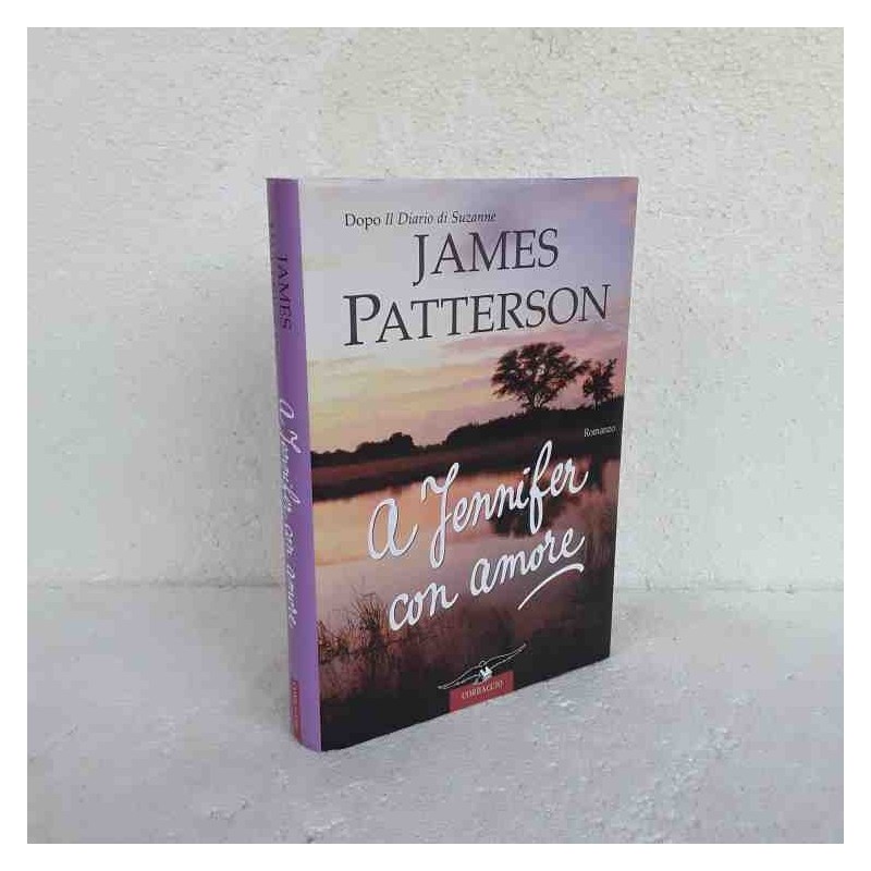A Jennifer con amore James Patterson