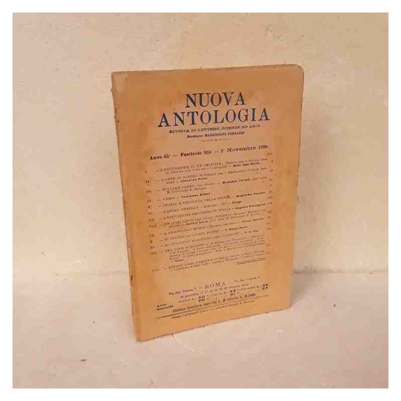 Nuova Antologia rivista di lettere scienze ed arti 1910 fascicolo 933
