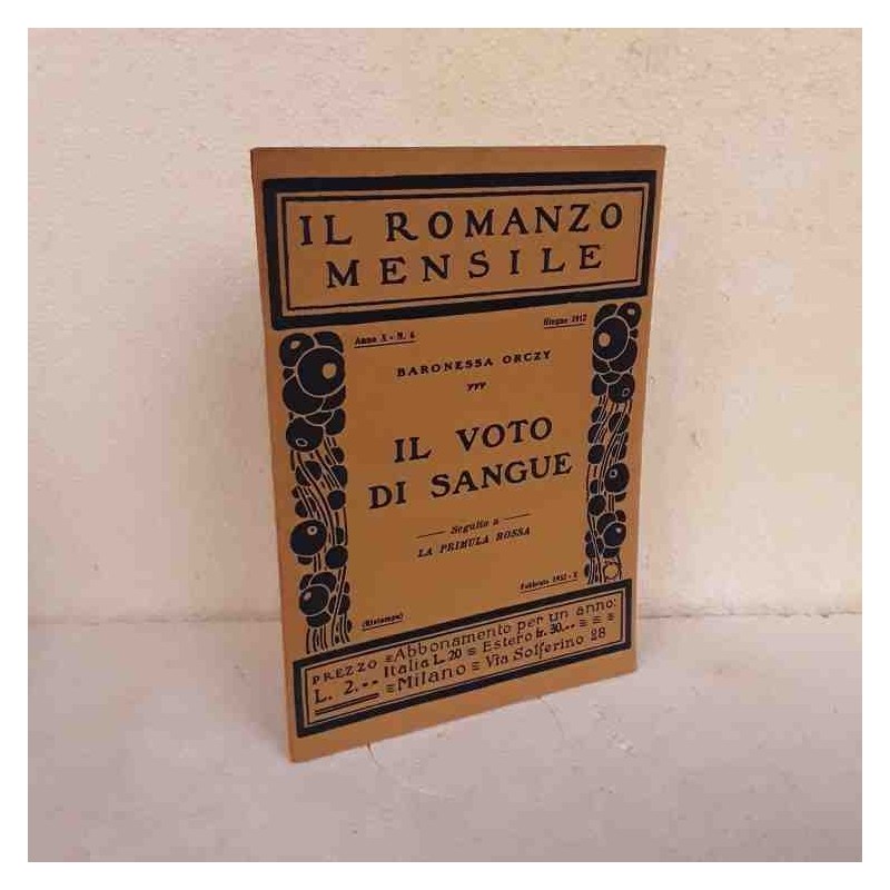 Il Romanzo Mensile 1932 Il voto di sangue