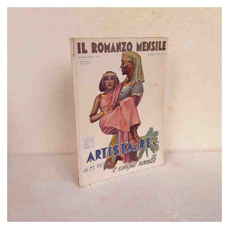 Il Romanzo Mensile 1936 Artista e Re