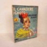 Romanzi di cappa e spada il cavaliere ignoto