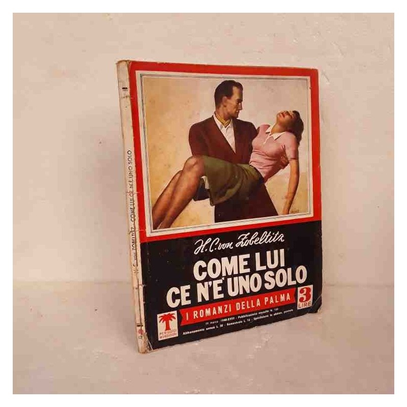 Romanzi della Palma Come lui ce n'è uno solo