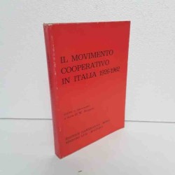 Il movimento cooperativo in Italia 1926-1962 di Briganti W.