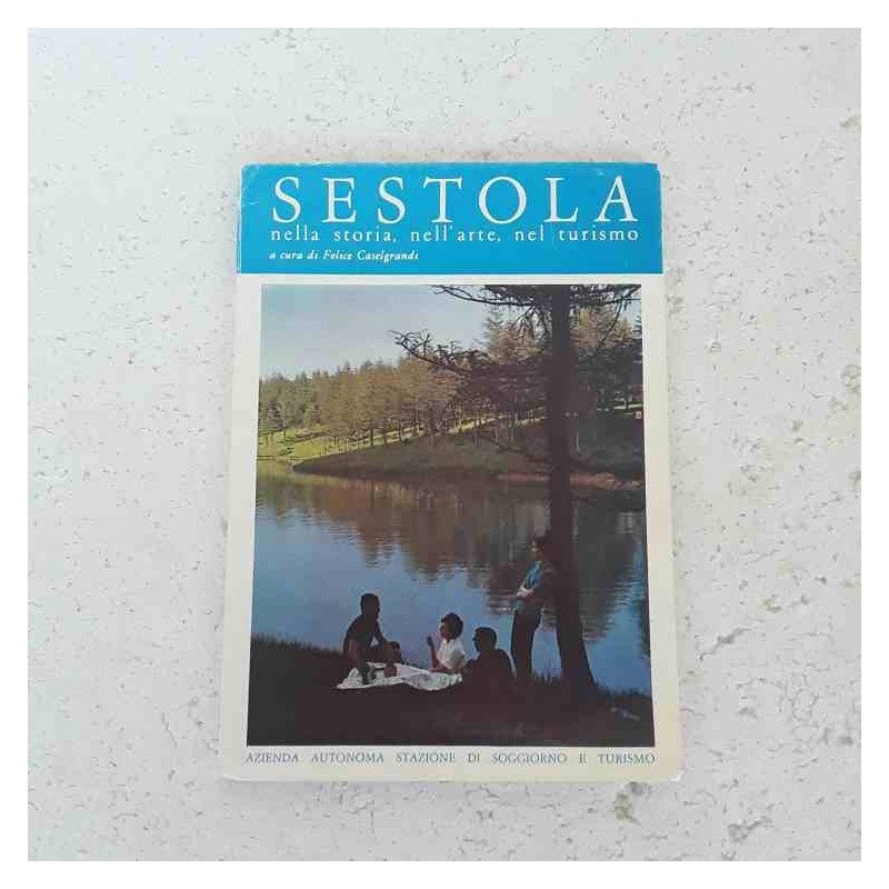 Sestola nella storia,nell'arte nel turismo