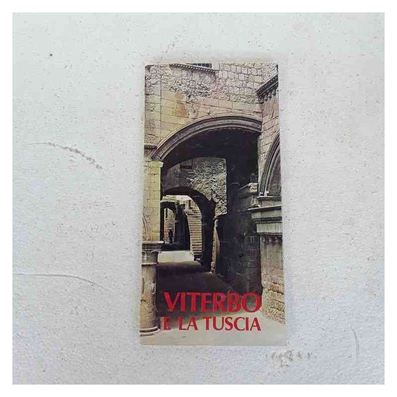 Viterbo e la Tuscia