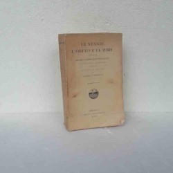 Le stanze l'Orfeo e le rime...