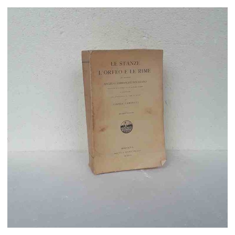Le stanze l'Orfeo e le rime Poliziano