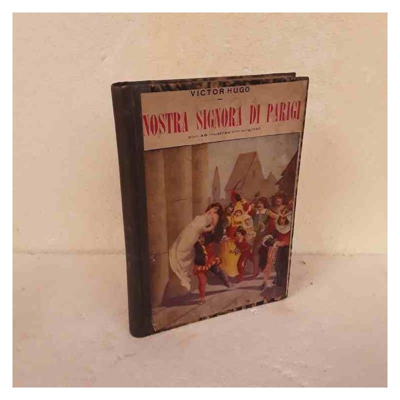 Nostra signora di Parigi Victor Hugo