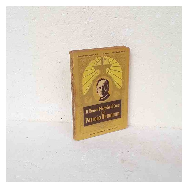 Il nuovo metodo di cura del parroco Heumann