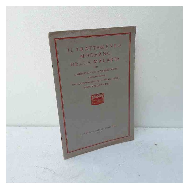 Il trattamento moderno della malaria 1938
