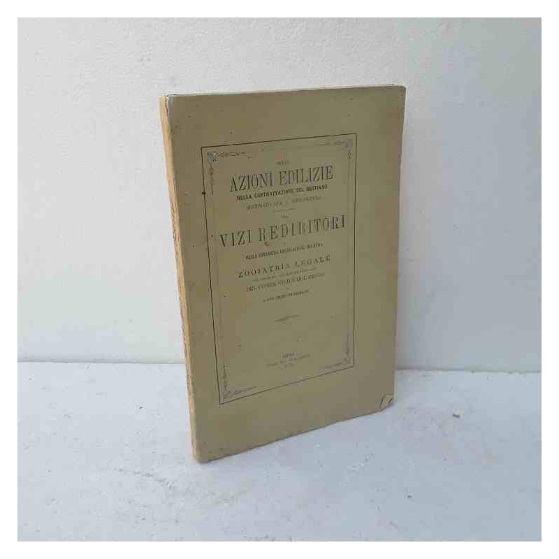 Delle Azioni edilizie nella contrattazione del bestiame